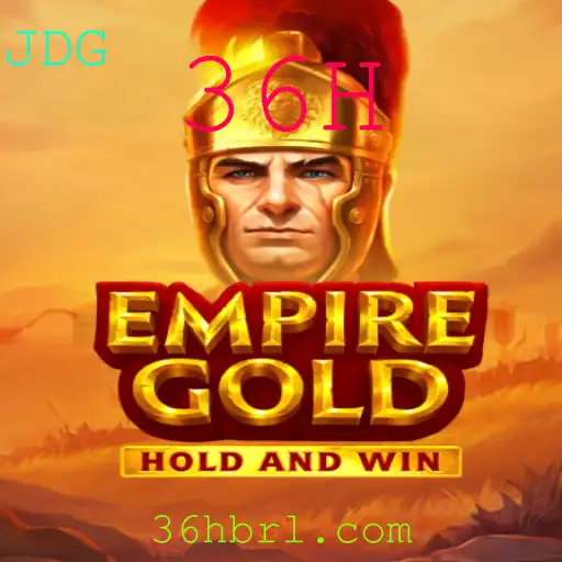 Explorando EmpireGold: O Jogo de Estratégia Intenso com o Tema 36H